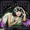 When The Sun Goes Down by Selena Gomez & The Scene - Music Charts