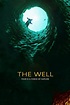 The Well aka Brunnen - Datos, trailer, plataformas, protagonistas