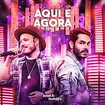 Israel & Rodolffo - Aqui e Agora, Vol. 2 (Ao Vivo) Lyrics and Tracklist ...