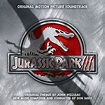 Various Artists - Jurassic Park III (Original Motion Picture Soundtrack ...