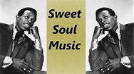 Arthur Conley Sweet soul music (with lyrics) - YouTube