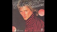 Rod Stewart - Passion - 1980 - YouTube