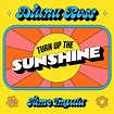 【歌詞和訳】Turn Up The Sunshine：ﾀｰﾝ･ｱｯﾌﾟ･ｻﾞ･ｻﾝｼｬｲﾝ - Diana Ross & Tame ...