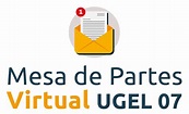 MESA DE PARTES VIRTUAL (MPV) - UGEL 07