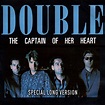 ‎The Captain of Her Heart (Special Long Version) - Single - Album by ...