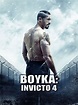 Prime Video: Boyka: Invicto 4
