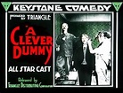A Clever Dummy (C) (1917) - FilmAffinity