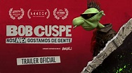 Bob Cuspe - Nós Não Gostamos de Gente | Trailer Oficial - YouTube