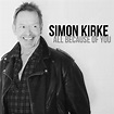 Simon Kirke - All Because of You - Reviews - Album of The Year