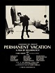 Permanent Vacation (1980)