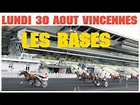 LES BASES INCONTOURNABLE DU TURF - LUNDI 30 AOUT 2021 PARIS VINCENNES ...