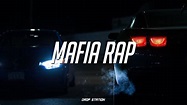 Mafia Rap Mix | Gangster Rap/HipHop Music Mix 2018 - YouTube