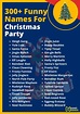 300+ Funny Names For Christmas Party - Names Crunch