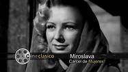 Películas de Miroslava | Cárcel de Mujeres (1951) | Ella y Yo (1951 ...