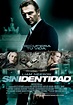 Sin identidad - Película 2011 - SensaCine.com
