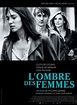 L'Ombre des femmes - Película 2015 - SensaCine.com