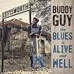 Buddy Guy Proclaims ‘The Blues Is Alive and Well’ on New Album ...