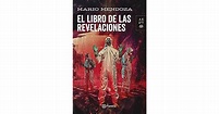 El libro de las revelaciones by Mario Mendoza