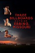 Three Billboards Outside Ebbing, Missouri (2017) - Posters — The Movie ...