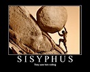 [Image - 203119] | Sisyphus / Sisyphus Pushing a Boulder | Know Your Meme