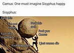 Sisyphus Meme | Sisyphus | Know Your Meme