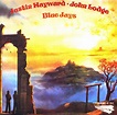 Musicotherapia: Justin Hayward - John Lodge - Blue Jays (1975)