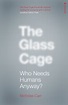 The Glass Cage by Nicholas Carr - Penguin Books New Zealand