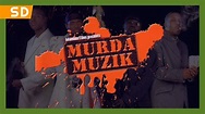 Murda Muzik (2004) Trailer - YouTube