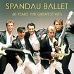 Spandau Ballet : 40 Years -The Greatest Hits - LP | Bontonland.cz