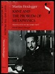 Kant and the Problem of Metaphysics | Martin Heidegger, Richard Taft ...
