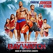 Baywatch (Music from the Motion Picture) - Album by Christopher ...