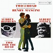 Two for the Road (Original Soundtrack) - 1967 - Henry Mancini & His ...