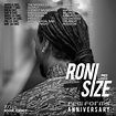 Roni Size Glides Through U.S. - Pollstar News