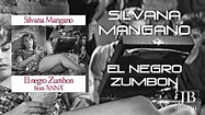 Silvana Mangano - El Negro Zumbon (Original Soundtrack From "Anna ...