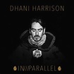 Dhani Harrison: In///Parallel (CD) – jpc
