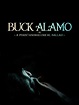 Prime Video: Buck Alamo or a Phantasmagorical Ballad