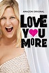 Sección visual de Love You More (Serie de TV) - FilmAffinity