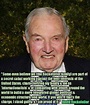 David Rockefeller Quotes. QuotesGram