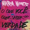 Marisa Monte - O Que Você Quer Saber de Verdade - Reviews - Album of ...