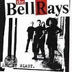 Let It Blast, The BellRays | CD (album) | Muziek | bol.com