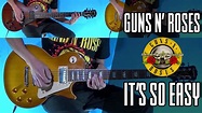 Guns N' Roses It's So Easy | Full Cover - YouTube