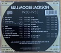 Bull Moose Jackson 1950 - 1953 The Chronological CD Jazz Classics 2005 ...