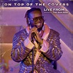 ‎On Top of The Covers (Live from The Sun Rose) - Album by T-Pain ...