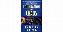Foundation and Chaos (Second Foundation Trilogy, #2) by Greg Bear