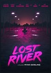 Film Review: Lost River - Motif