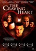 The Craving Heart | Film 2006 - Kritik - Trailer - News | Moviejones