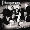 Tito Nieves - Entre Familia Album Reviews, Songs & More | AllMusic