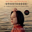 Unorthodox Audiobook by Deborah Feldman, Rachel Botchan, Cassandra ...