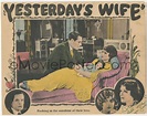 eMoviePoster.com: 7w0170 YESTERDAY'S WIFE signed LC 1923 by Irene Rich ...