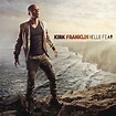 Kirk Franklin - Hello Fear (2011, CD) | Discogs